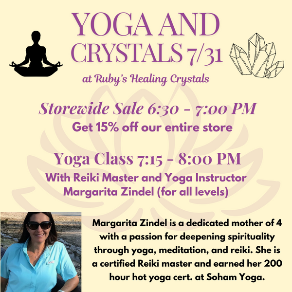 Yoga and Crystals Wed July 31st 7PM @ Ruby's Healing Crystals